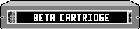 EARLY BETAS